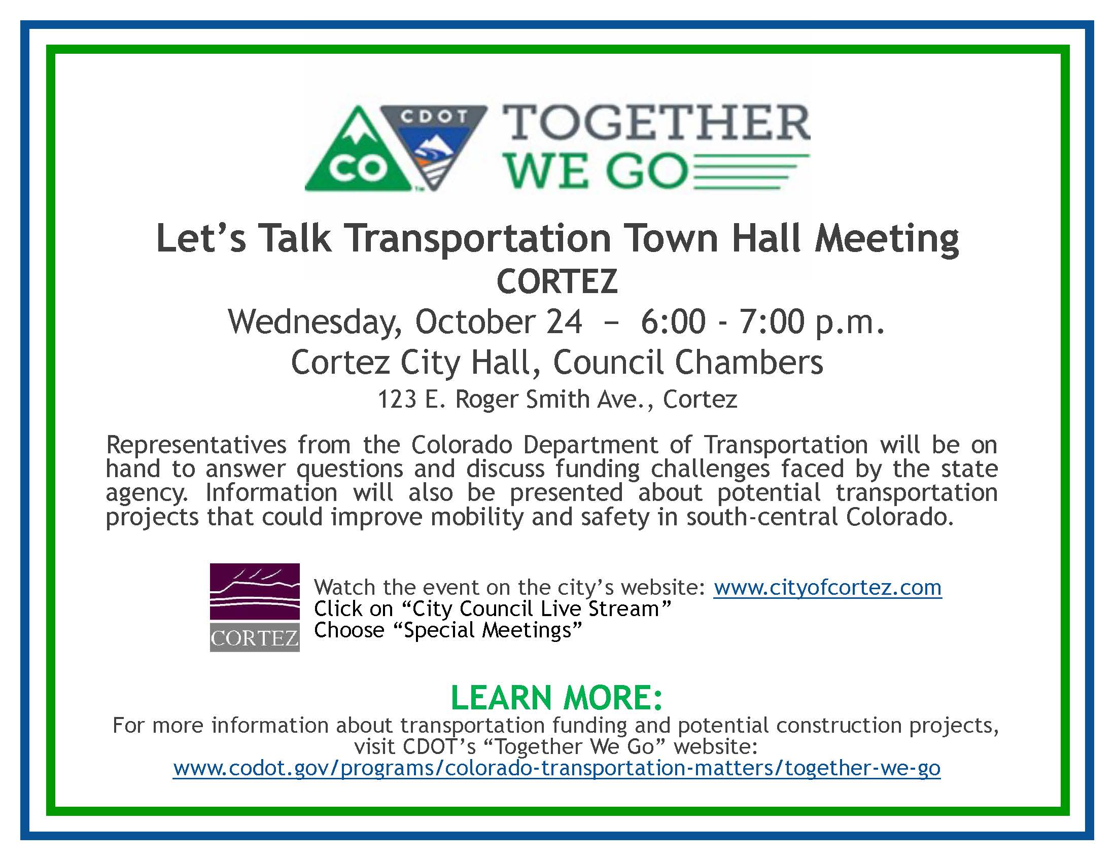 Cortez Town Hall Flier Cortez Town Hall Flier