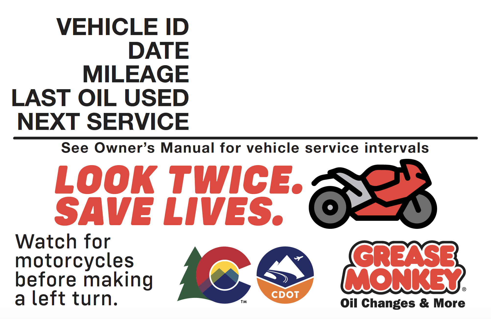 Look Twice, Save Lives Grease Monkey promotional sticker graphic detail image