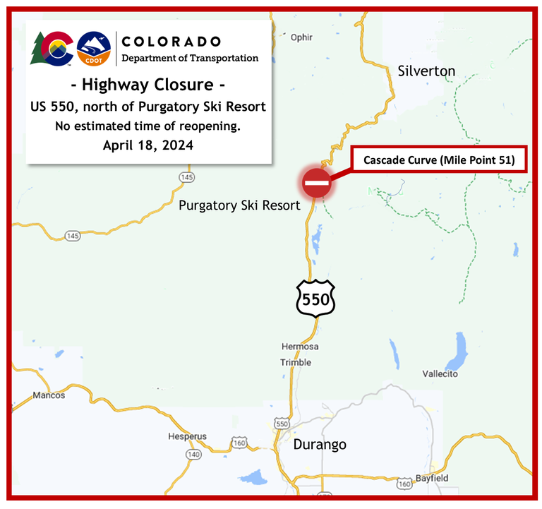 Highway Closure Map of scheduled closure on April 18 on US 550, north of Purgatory Ski Resort at the Cascade Curve (MP 51), between Durango and Silverton