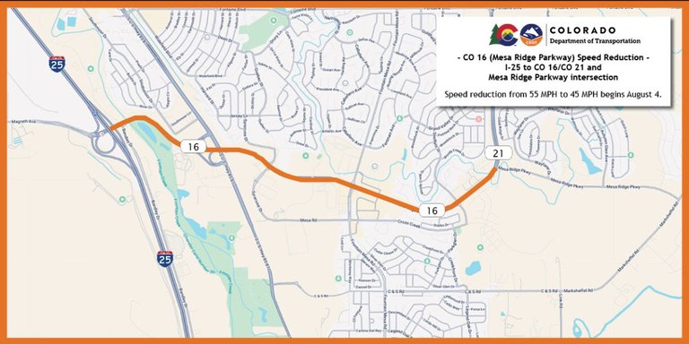 Map of CO Highway 16 in Fountain identifying area of speed reduction. CO 16 (Mesa Ridge Parkway) from I-25 to CO 16/CO 21 and Mesa Ridge Parkway Intersection. Map of CO Highway 16 in Fountain identifying area of speed reduction. CO 16 (Mesa Ridge Parkway) from I-25 to CO 16/CO 21 and Mesa Ridge Parkway Intersection. Speed reduction from 55 miles per hour to 45 miles per hour begins August 4.