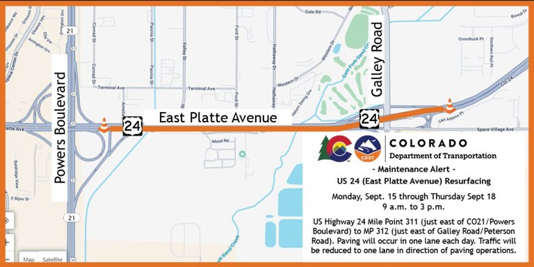 Map of US 24 Resurfacing from Mile Point 311 to MP 312 US Highway 24 Resurfacing Mile Point 311 (just east of CO21/Powers Boulevard) to MP 312 (just east of Galley Road/Peterson Road). Paving will occur in one lane each day. Traffic will be reduced to one lane in direction of paving operations.