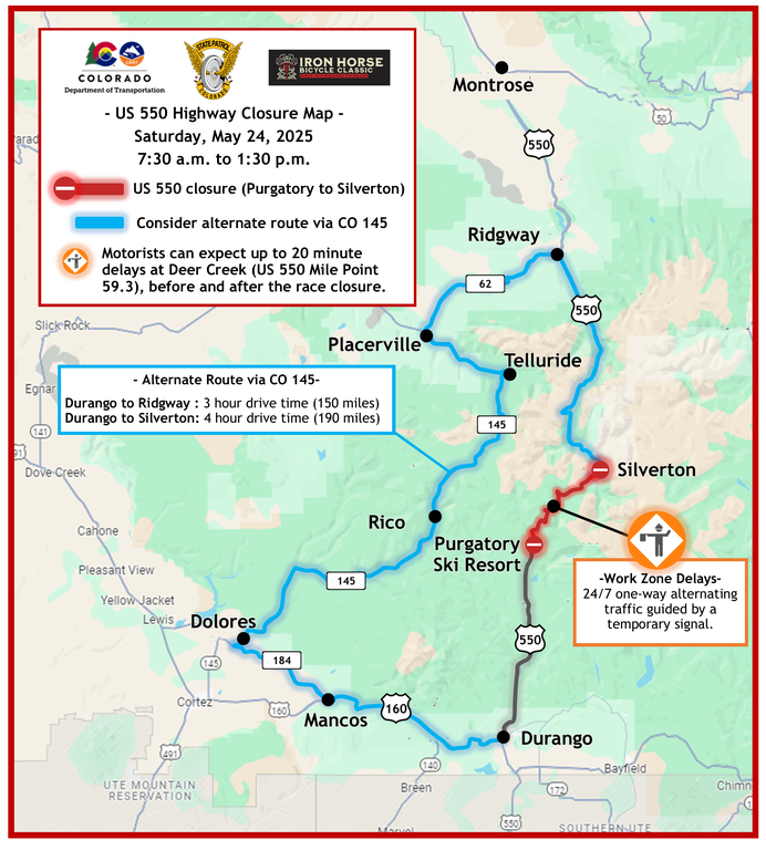 Map of US 550 closure and suggested alternate routes via CO 145 on Saturday, May 24 Map of US 550 closure and suggested alternate routes via CO 145 on Saturday, May 24 from 7:30 a.m. to 1:30 p.m. during the 2025 Iron Horse Bicycle Classic.