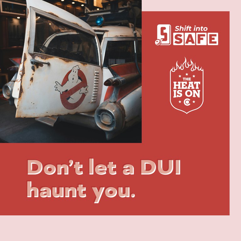 A car with a ghost on the door. The copy reads, “Don’t let a DUI haunt you.” Link to graphic.
