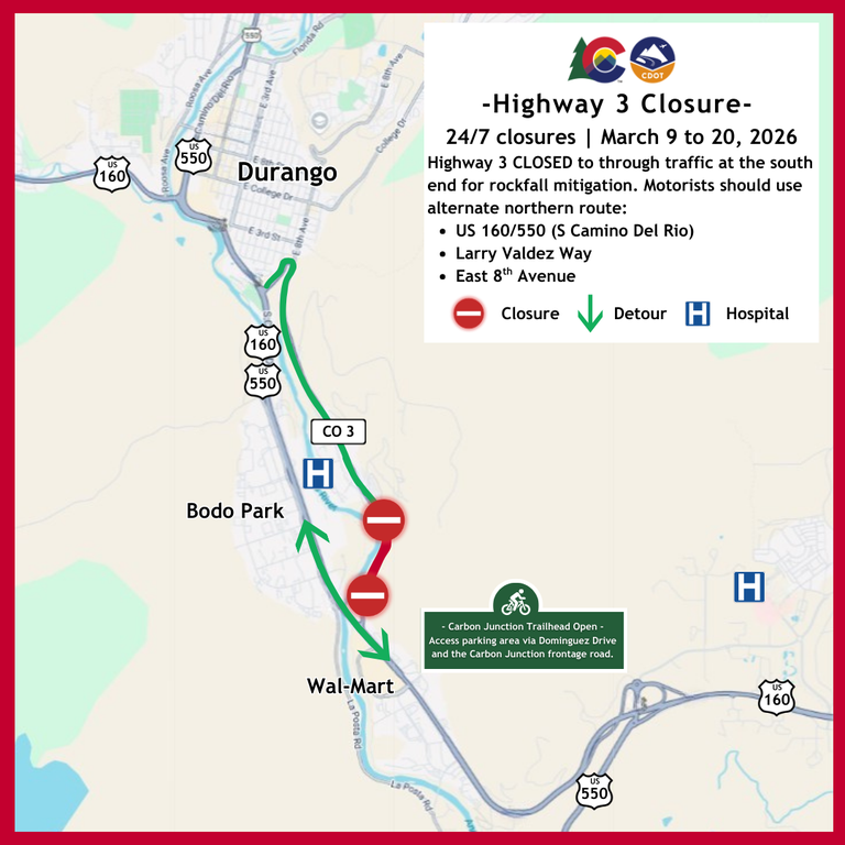Colorado Department of Transportation Map indicating a two-week closure of Colorado Highway 3 in south Durango to allow for rockfall mitigation work. The closure will be in place 24/7 from March 9 to 20. 
