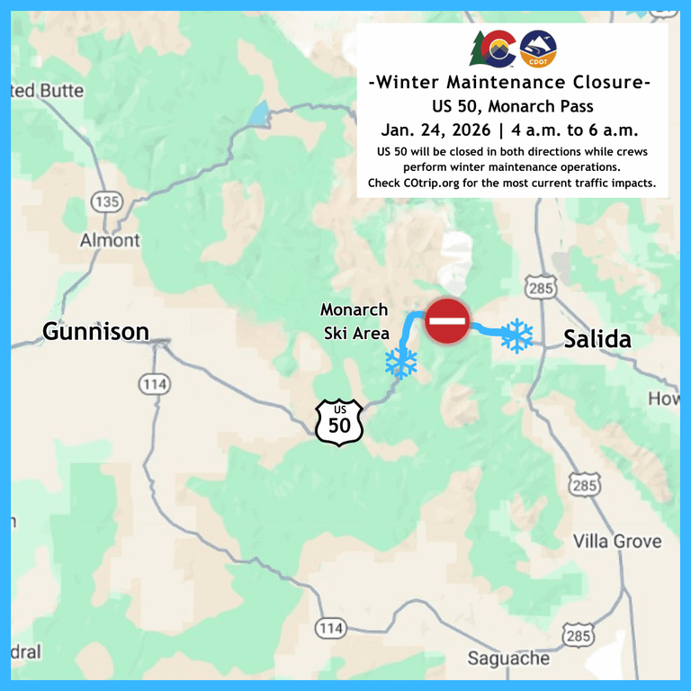 CDOT Winter Maintenance Closure Map for US 50 Monarch Pass 01242026