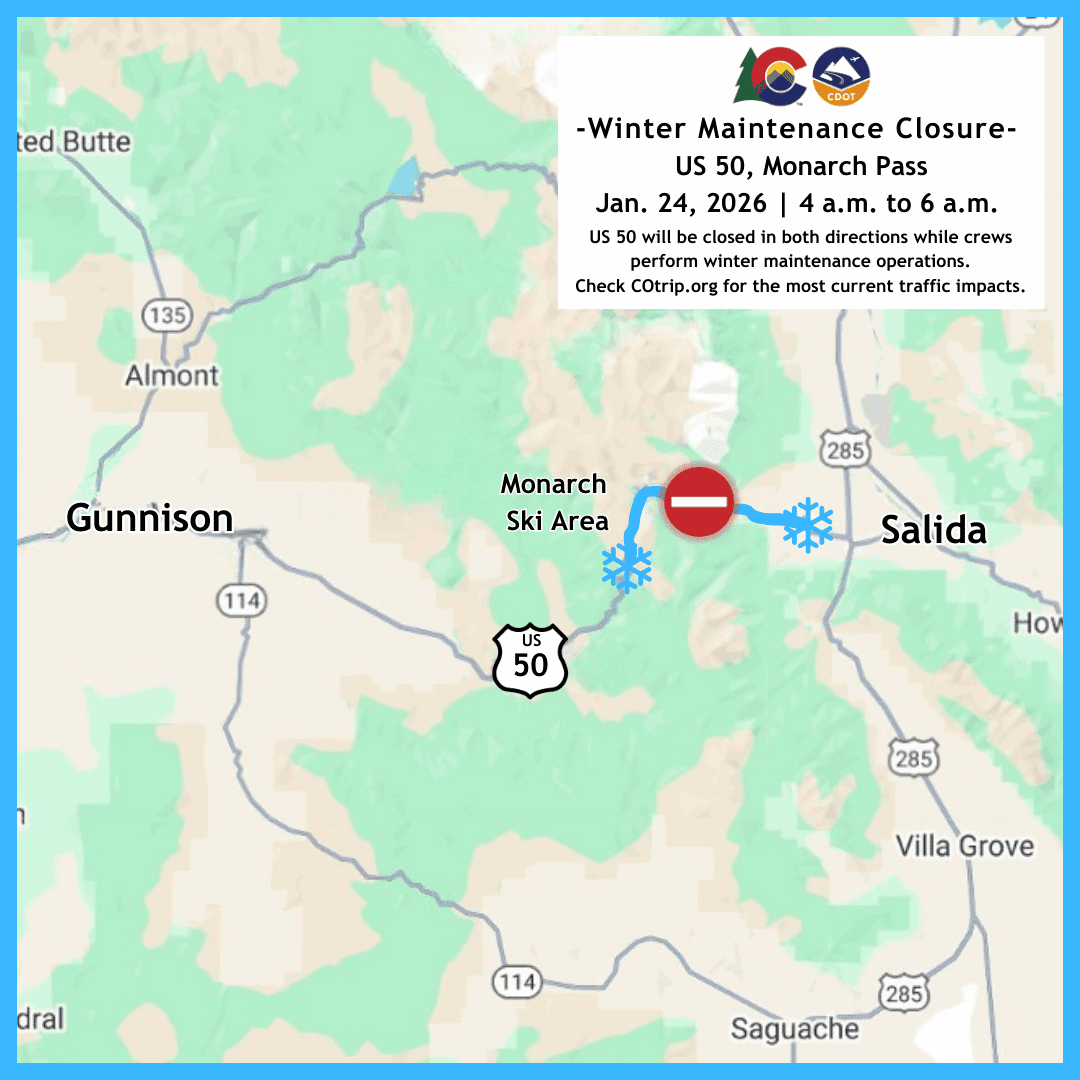 Winter Maintenance Closure Map for US 50 Monarch Pass 01242026.png detail image