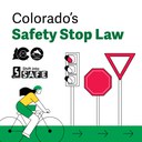 An illustration of a person riding a bicycle toward a traffic light showing red, a stop sign, and a yield sign. The text reads "Colorado's Safety Stop Law" and includes the Colorado Department of Transportation and "Shift into SAFE" logos. thumbnail image