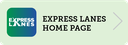 Express Lanes Home Page.png thumbnail image