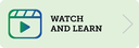 Watch and Learn Button thumbnail image