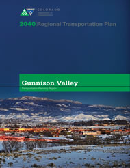 Gunnison Valley 2040 Regional Transportation Plan Cover