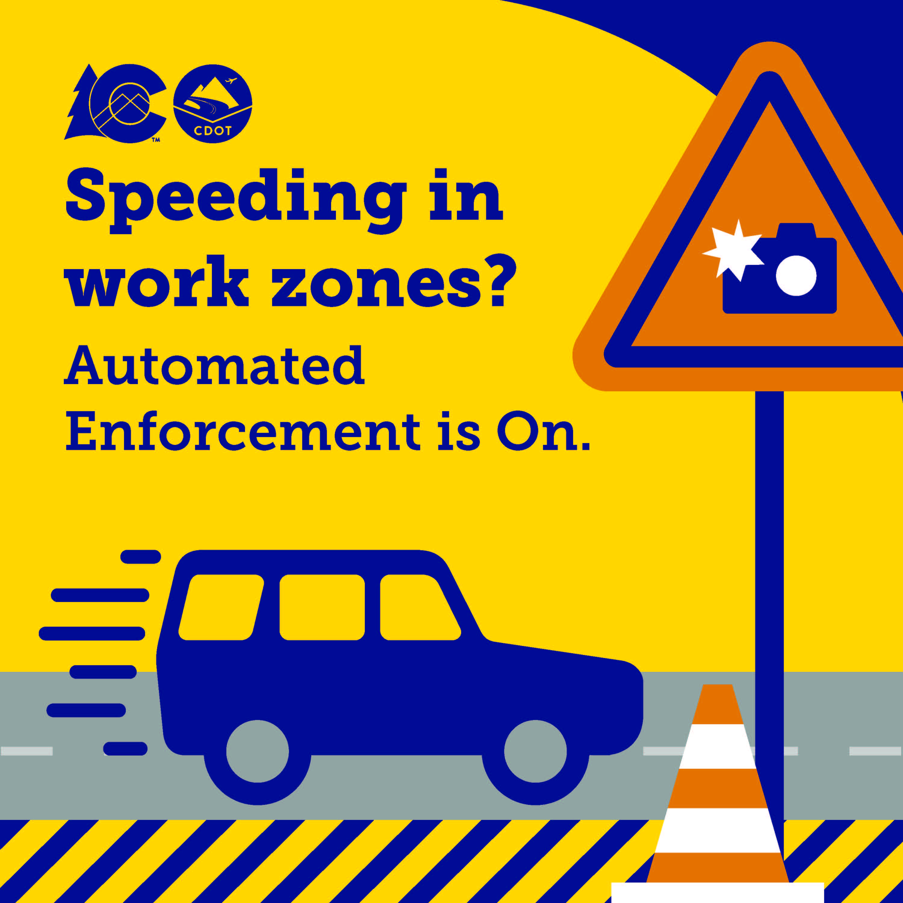 Speed | Speeding in Workzones? Automated Enforcement is On.jpg detail image