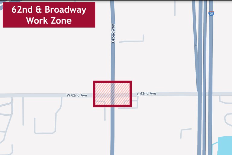 Map showing work zone at the intersection of 62nd Avenue and Broadway