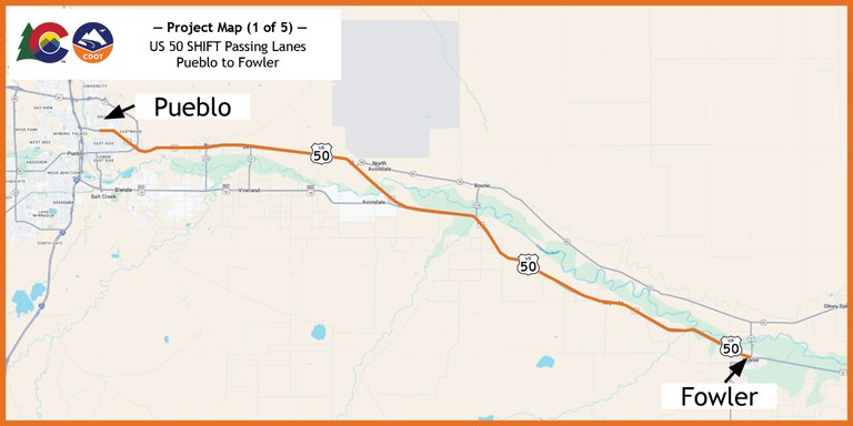 US 50 SHIFT Passing Lanes Map of US 50 from Pueblo to Fowler
