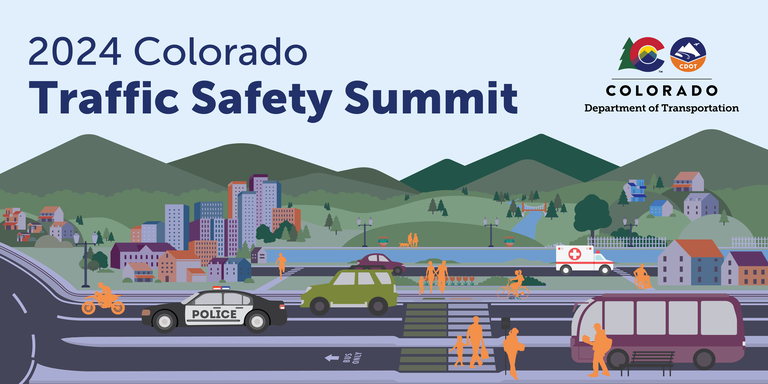 2024 Colorado Traffic Safety Summit