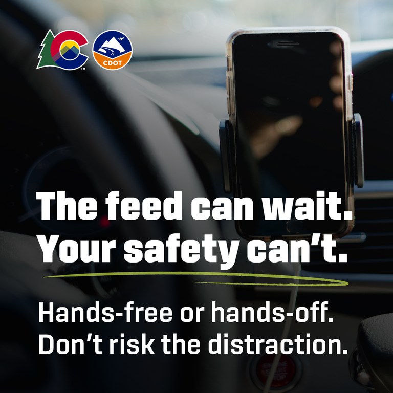 A cellphone in a car mount. Text overlay reads "the feed can wait. Your safety can't."