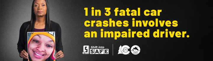 A woman holding a photo of her daughter. Text overlay next to her reads, "1 in 3 fatal car crashes involves an impaired driver." The Shift into Safe logo and Colorado Department of Transportation logo are under the text. 