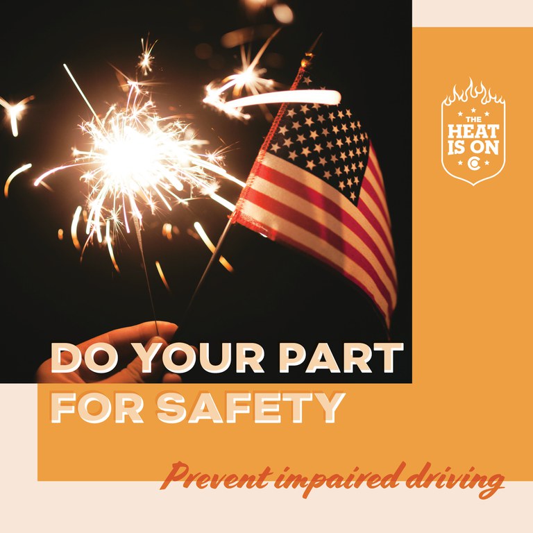 Sparkler and American flag, text overlay reads "Do your part for safety, prevent impaired driving"