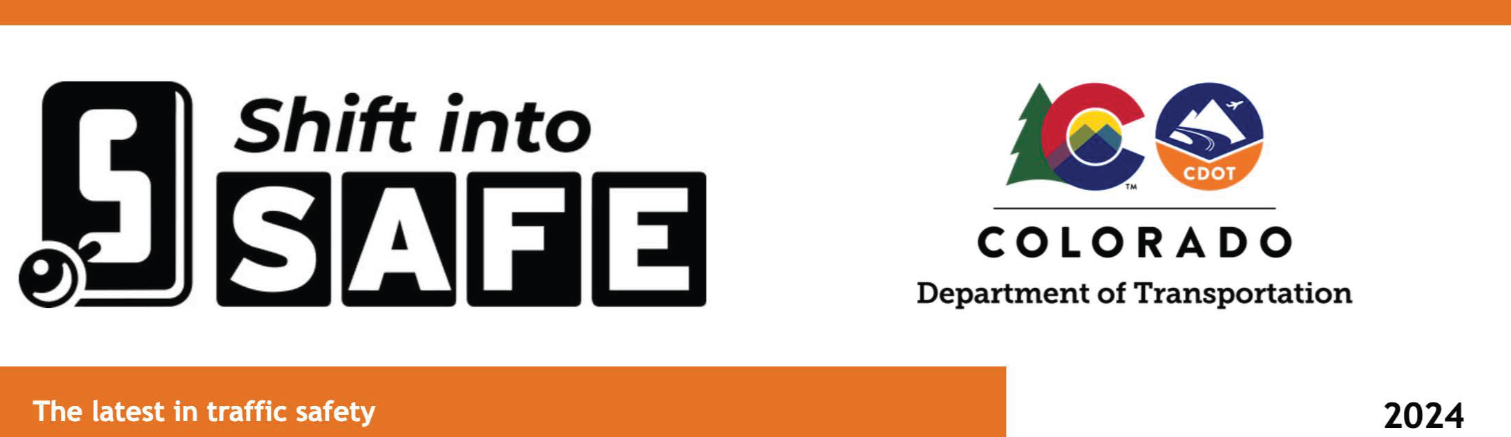 Shift into Safe News logo 2024 (edited).png — Colorado Department of ...