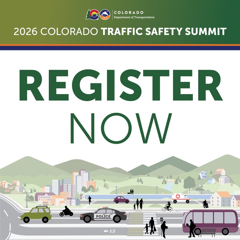 Illustrated image of green mountains with an array of transportation modes and city buildings. Text overlay reads, "2026 Colorado Traffic Safety Summit. Register now." 