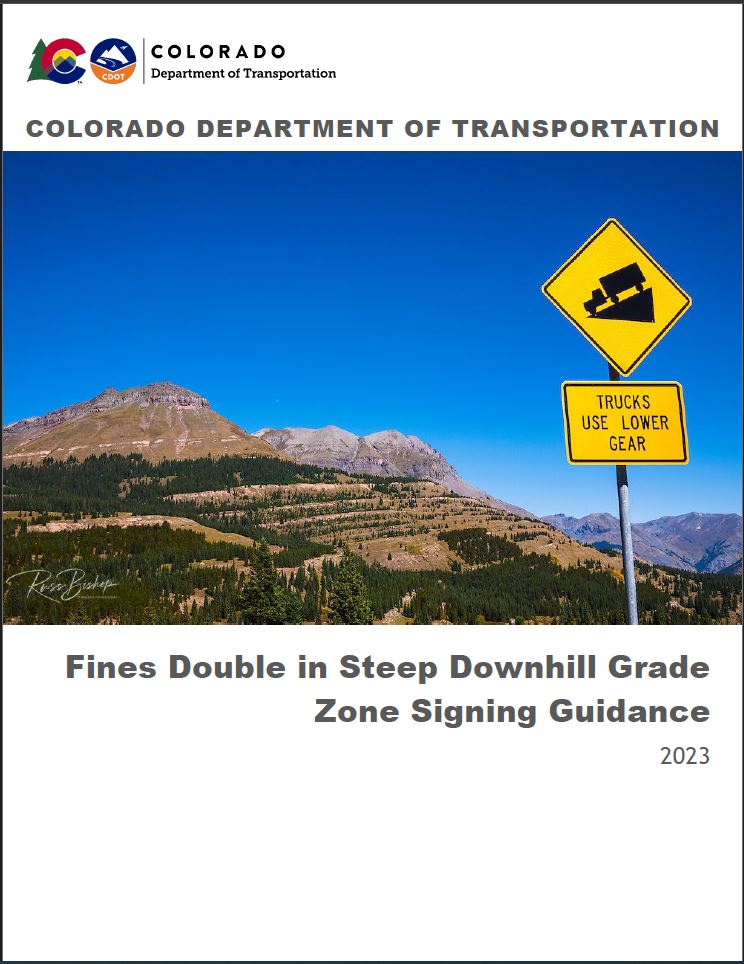 Fines Double in Steep Downhill Grade Zone Signing Guidance detail image
