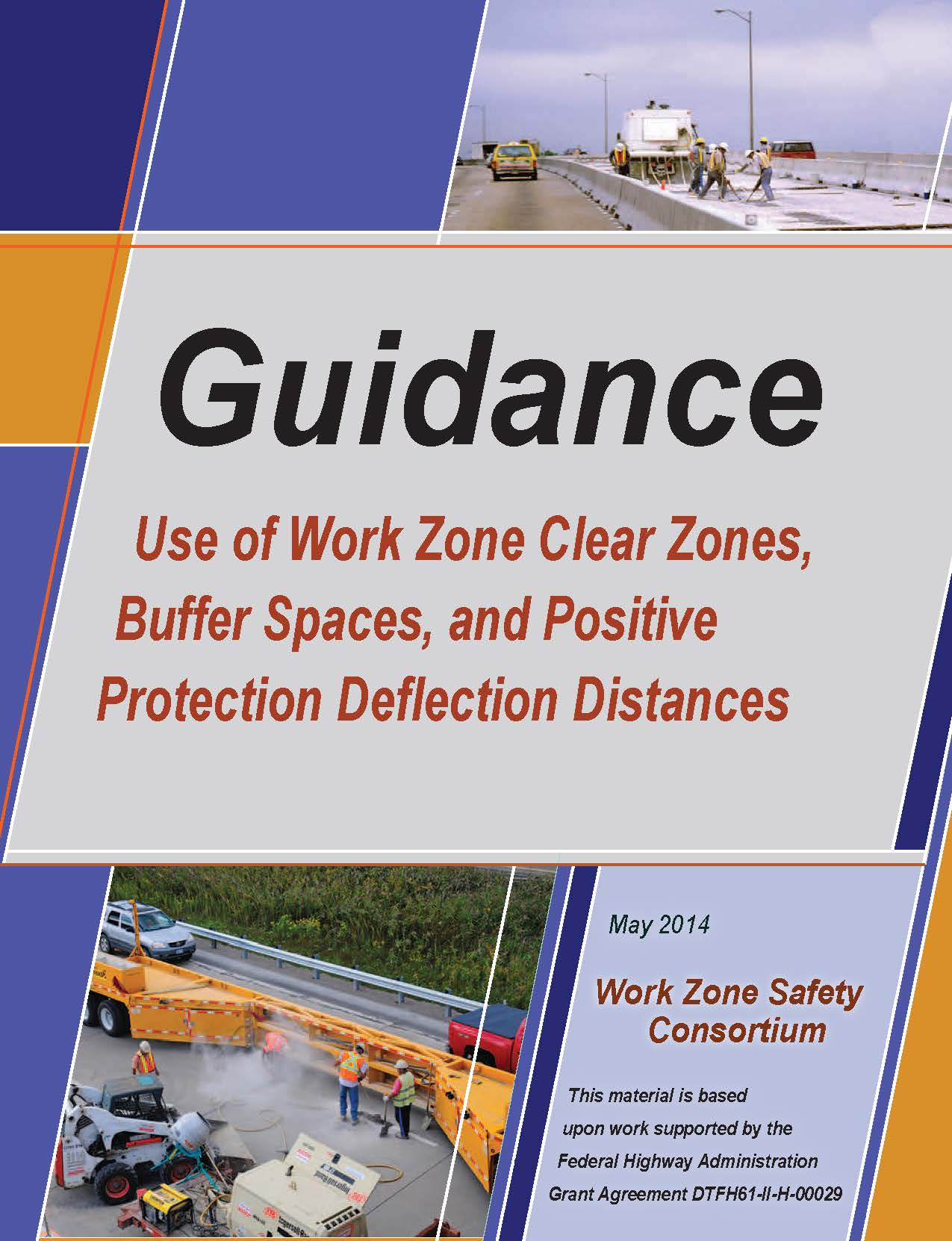 Use of Work Zone Clear Zones, Buffer Space, and Positive Protection Deflection Distance Guidance detail image