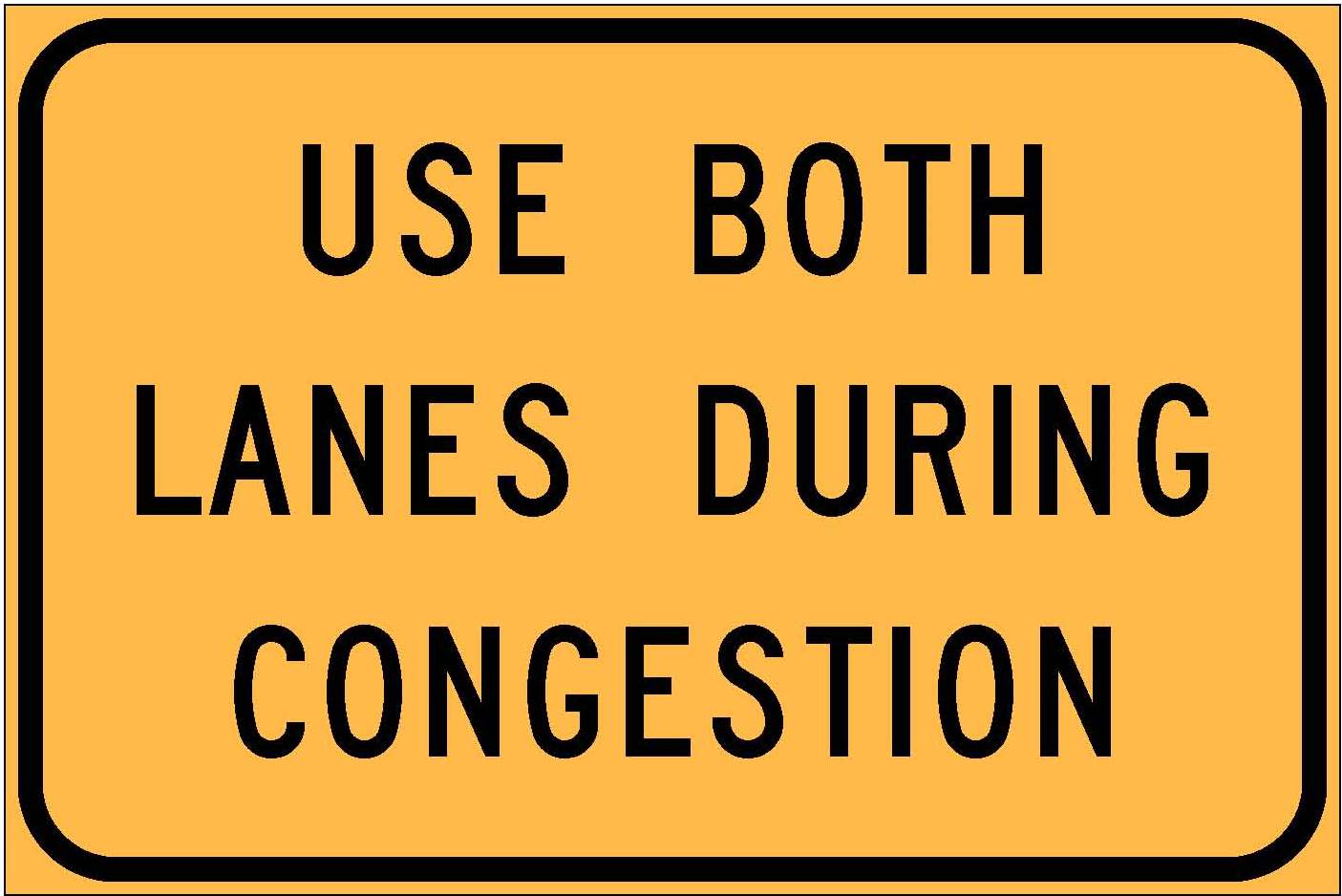 W4-50 Use Both Lanes During Congestion.JPEG detail image