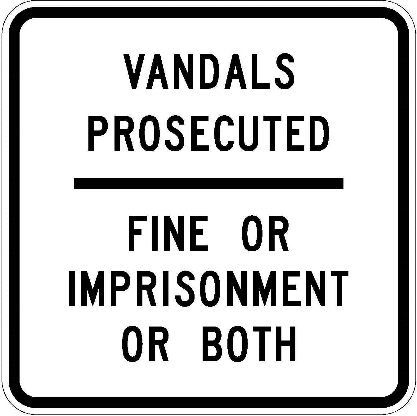 R52-2 Vandals Prosecuted - Fine Or Imprisonment Or Both JPEG detail image