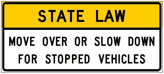 R52-6c State Law - Move Over Or Slow Down For Stopped Vehicles JPEG