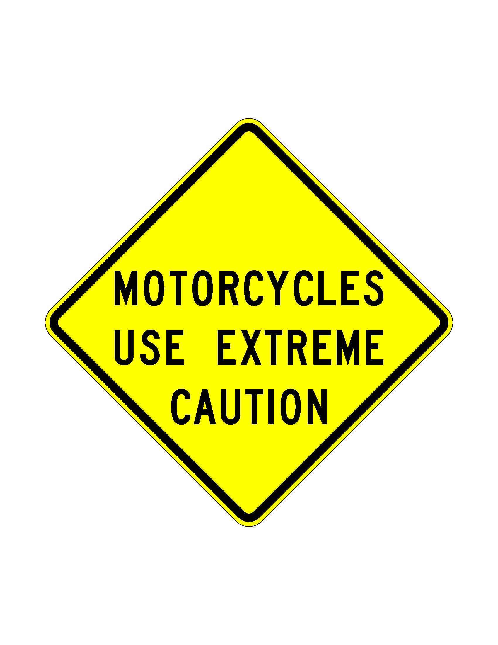 W12-55 Motorcycles Use Extreme Caution JPEG detail image