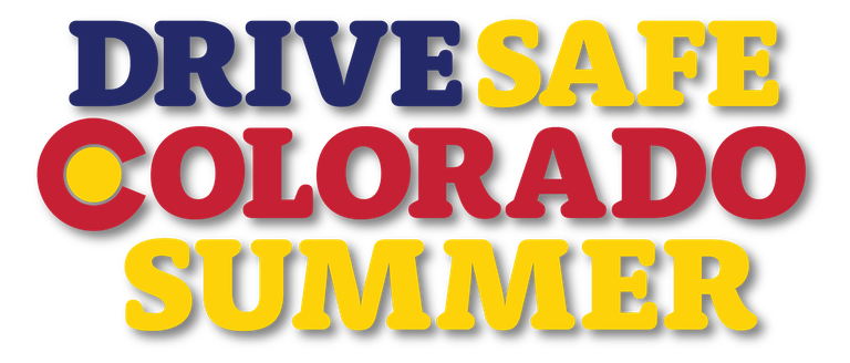 Drive Safe Colorado Summer branding that motorists will see throughout the peak travel season from CDOT and partners.